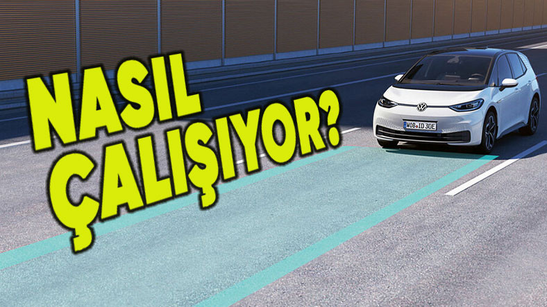 Araçların Hayat Kurtarıcı Özelliği: Şerit Takip Sistemi Tam Olarak Nasıl Çalışıyor?