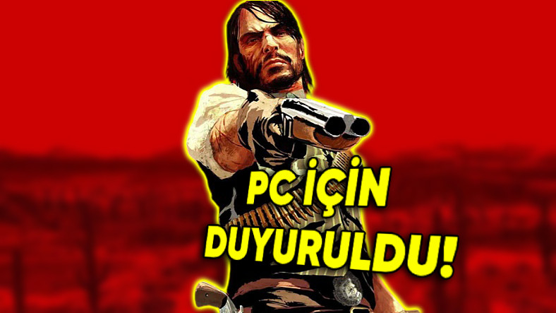 Red Dead Redemption, 14 Yılın Ardından PC'ye Geliyor: Çıkış Tarihi Açıklandı!