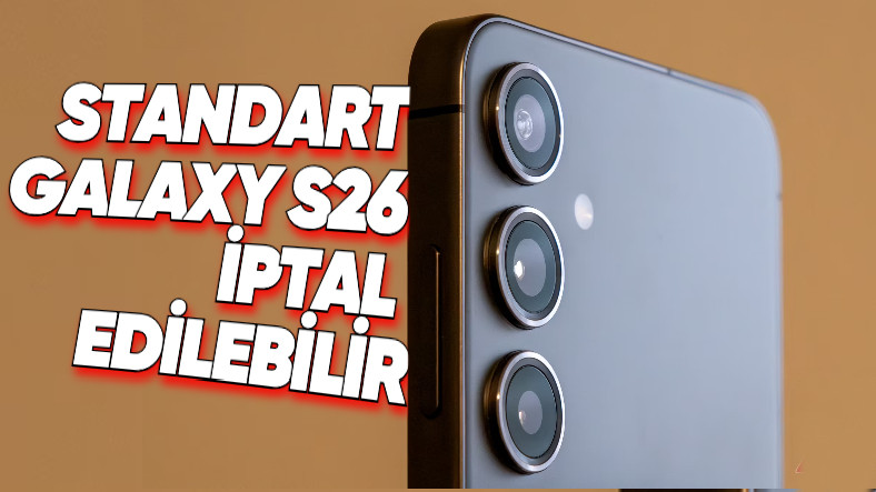 Samsung Galaxy S26 Serisinde “Galaxy S26” Olmayabilir: Tamam da Neden?