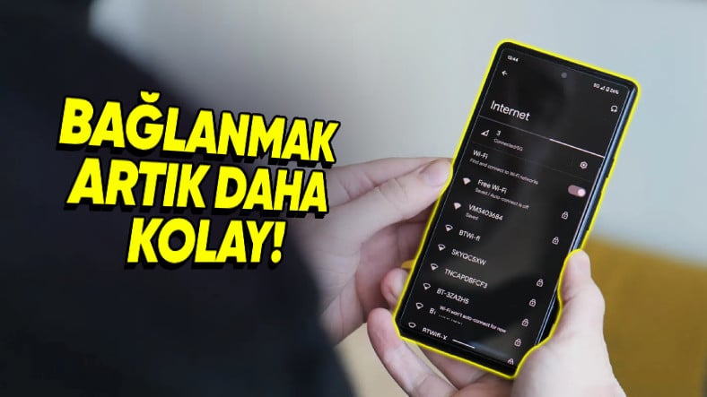 Yakında Android Telefonlarda Halka Açık Wi-Fi'lere Daha Kolay Bağlanılabilecek