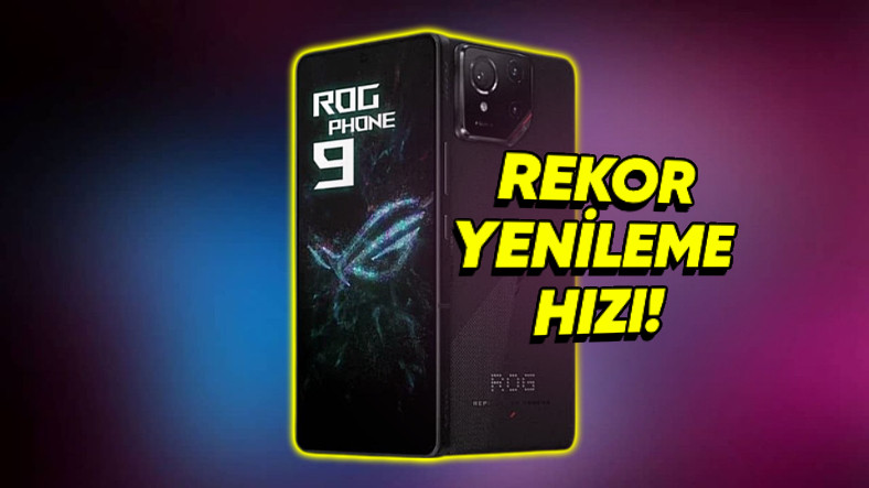 Asus'un Yeni Oyun Canavarı ROG Phone 9 Pro Yenileme Hızıyla Rekor Kıracak (Dünyada İlk)