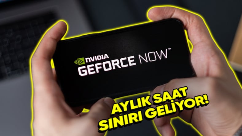 Oyunları Uzaktan Oynamanıza Olanak Tanıyan GeForce NOW'a Aylık 100 Saat Oynama Sınırı Geliyor