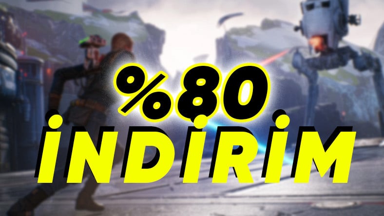 STAR WARS Jedi Oyunları, Steam'de %80'e Varan İndirime Girdi!