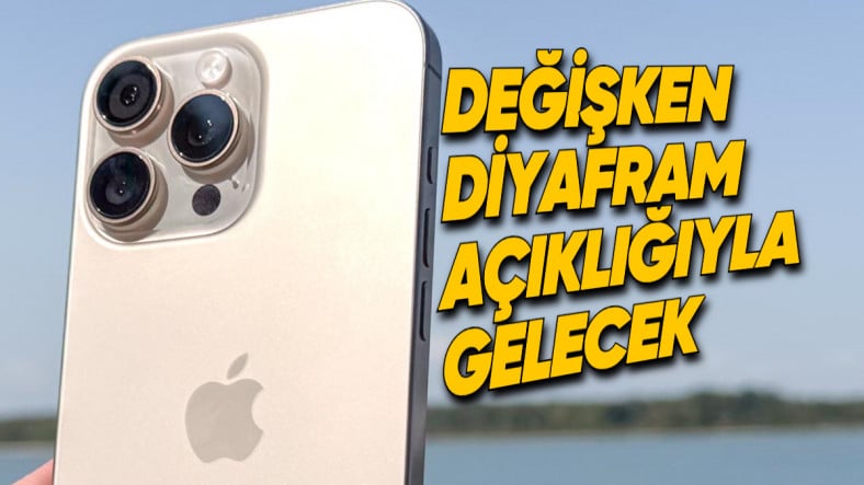 iPhone 18 Pro, Profesyonel Kameralarda Yer Alan Bir Özellikle Gelecek! (iPhone'larda Bir İlk)