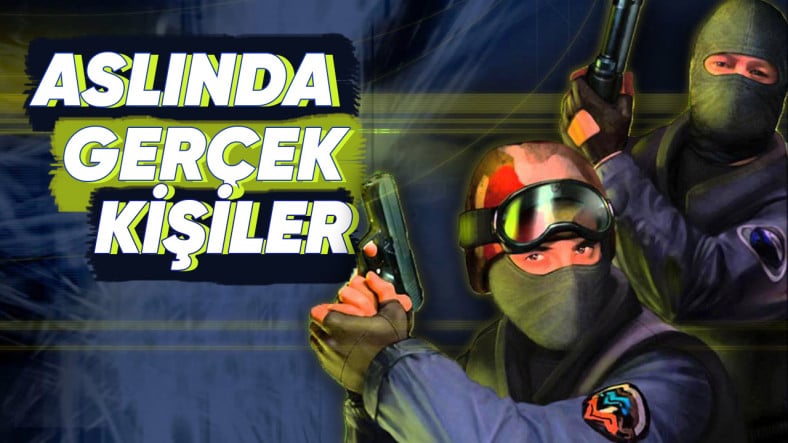 Counter-Strike 1.6’nın Ana Menüsündeki Adamların Gerçekte Kimler Olduğunu Açıkladık