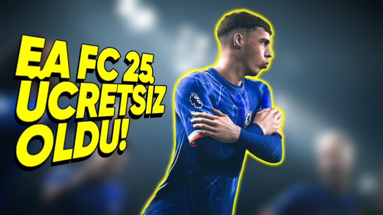 EA SPORTS FC 25 Ücretsiz Oluyor! İşte Xbox'ın Ücretsiz Oynanabilir Yapacağı 8 Oyun!