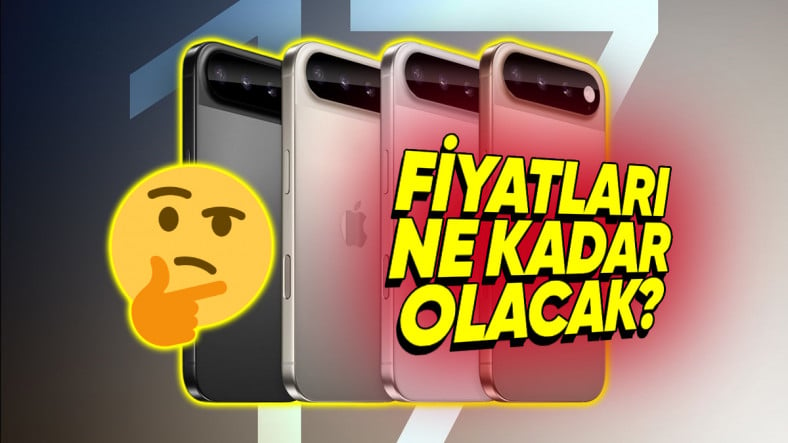 Yeni iPhone Bekleyenlere Üzücü Haber: iPhone 17 En Pahalı iPhone Serisi Olacak!