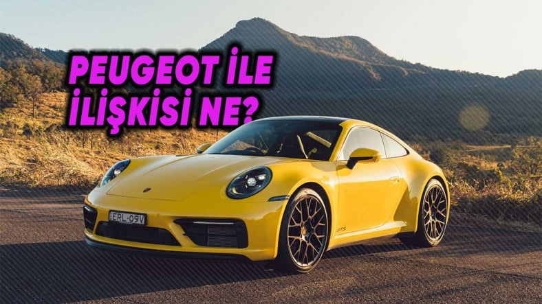 Peugeot ile İlginç Bir ilişkisi Var: Otomobil Dünyasının Efsanesi Porsche 911’in Ortaya Çıkış Hikâyesi