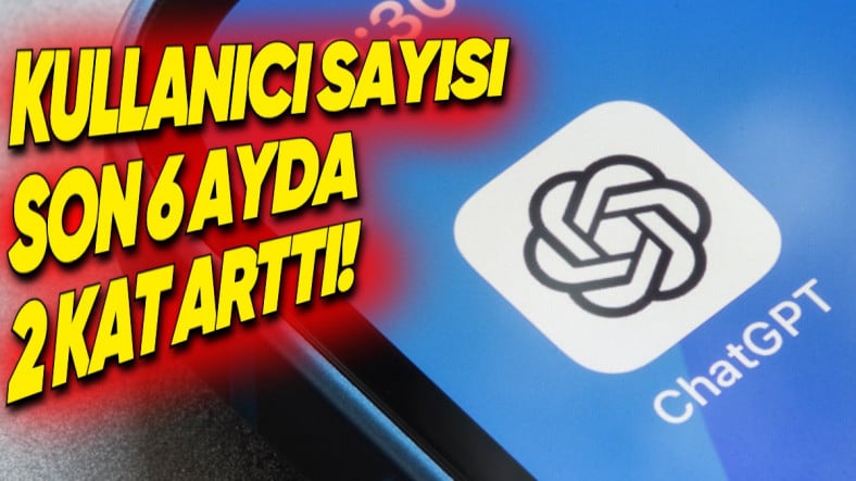 ChatGPT'nin Kullanıcı Sayısı Açıklandı (DeepSeek'in Çıkışı Hiç Etkilememiş)