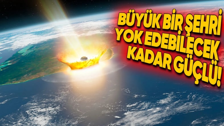 NASA, Büyük Bir Şehri Anında Yok Edebilecek Asteroidin Dünya’ya Çarpma İhtimalini Yükseltti