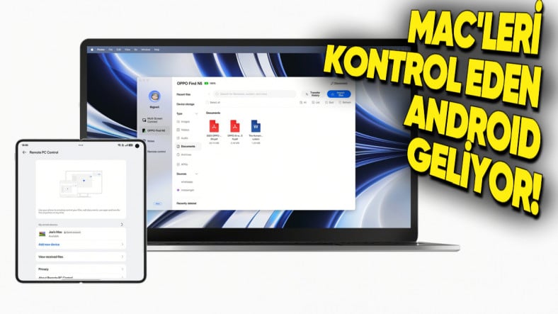 Artık Her MacBook Kullanan iPhone Almak Zorunda Kalmayacak: Katlanabilir Telefon OPPO Find N5, Mac’leri Uzaktan Kontrol Edebilecek